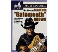 Clarence 'gatemouth' Brown: The Blues Of [DVD] [2008]