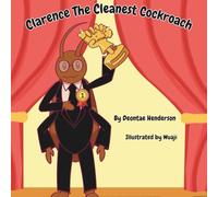 Clarence the Cleanest Cockroach