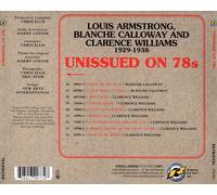 CLARENCE WILLIAMS/LOUIS ARMSTRONG/BLANCHE CALLOWAY - UNISSUED ON 78S: LOUIS ARMS