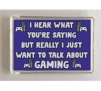 Clare's Cosmetics Fun Gaming Gift - I Just Want To Talk About Gaming - Novelty Fridge Magnet - Fun Xbox Lover Present