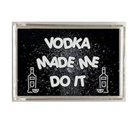 Clare's Cosmetics Vodka Made Me Do It, Novelty Fridge Magnet, Present For Birthday/Christmas For Any Alcohol Lover