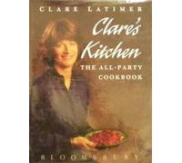Clare's Kitchen: The in Way to Eat Out