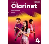 ABRSM – Clarinet Exam Pieces from 2026, Grade 4 – Clarinet Part & Piano Accompaniment