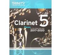 Clarinet Exam Pieces Grade 5 2017 2020 (Score & Part)