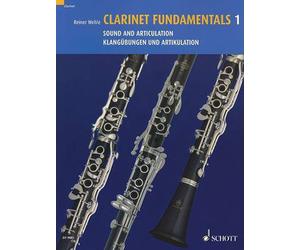 Clarinet Fundamentals, Volume 1/Basisubungen Fur Klarinette, Band 1: Sound and A