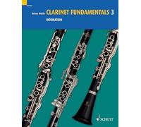 Clarinet Fundamentals/ Basisubungen fur Klarinette: Intonation (3)