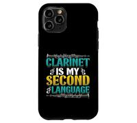 Clarinet Is My Second Language Carlinet Player Case for iPhone 11 Pro