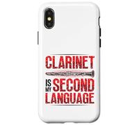Clarinet Is My Second Language Carlinet Player Case for iPhone X/XS