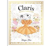 Claris: Pasta Disaster: Claris: The Chicest Mouse in Paris (Volume 7)