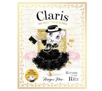 Claris: Return to the Ritz : Claris #10