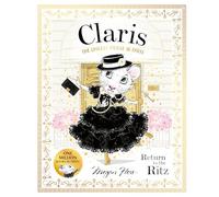 Claris: Return to the Ritz: Claris #10: Volume 10