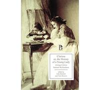 Clarissa, or, the History of a Young Lady (Broadview Editions)