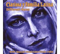 Clarissa Y Familia Latina - Different Faces