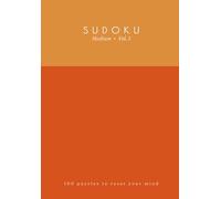 Clarity Hour Sudoku: Bold Collection, Medium Volume 1: 100 Puzzles to Reset Your Mind