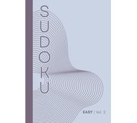 Clarity Hour Sudoku: Zen Collection, Easy Volume 2: 100 Puzzles to Reset Your Mind