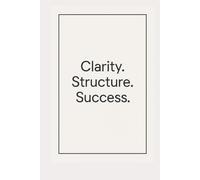 Clarity. Structure. Momentum.: 365 Daily Prompts for a Year of Intentional Change