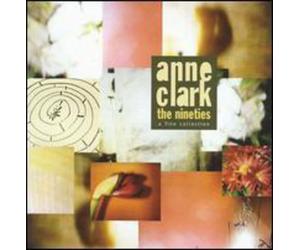 Clark,Anne - The Nineties A Fine Collection - Best Of