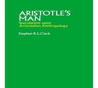 Clark ARISTOTLE:MAN CAS:C C Hardcover Book Clark Multicolor