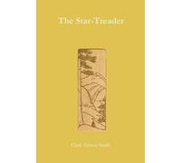 Clark Ashton Smith The Star-Treader Paperback Book Clark Ashton Smith Multicolor