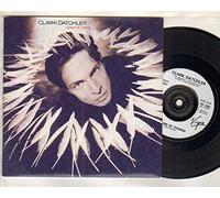 CLARK DATCHLER - CLARK DATCHLER - CROWN OF THORNS - 7 inch vinyl / 45