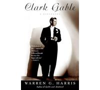 Clark Gable: A Biography