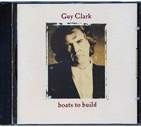 Clark, Guy - Boats to Build