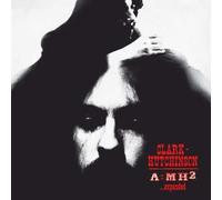 Clark-Hutchinson - A=mh2 [VINYL]