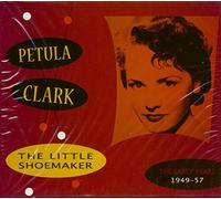 Clark, Petula - The Little Shoemaker The Early Years
