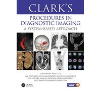 Clark’s Procedures in Diagnostic Imaging: A System-Based Approach