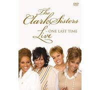 Clark Sisters - Live One Last Time [DVD] [2007] [Region 1] [US Import] [NTSC]