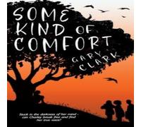 Clark Some Kind of Comfort Paperback Book Clark Multicolor