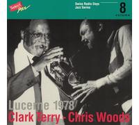 Clark Terry - Chris Woods - Lucerne 1978