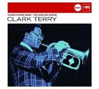 CLARK TERRY - CLARK AFTER DARK-THE BALLAD ALBUM (JAZZ CLUB) CD NEW