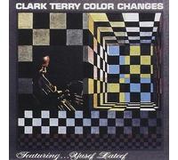 Clark Terry - Clark Terry: Color Changes [VINYL]
