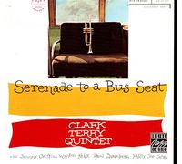Clark Terry & Johnny Griffin - Serenade to a Bus Seat