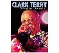 Clark Terry: Live In St Lucia [DVD]