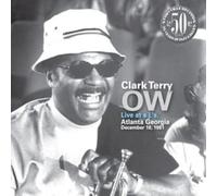 Clark Terry - Ow - Live At E.J s Atlanta, Georgia 1981