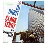 Clark Terry & Thelonious Monk - In Orbit