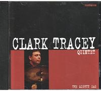 Clark Tracey Quintet - The Mighty SAS