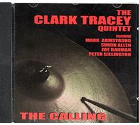 Clark Tracey Trio - The Calling