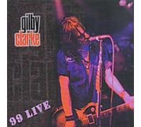 Clarke, Gilby - 99 Live