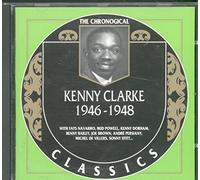 Clarke, Kenny - Kenny Clarke: Classics 1946 - 1948