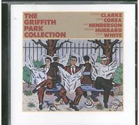 Clarke & Stanley & Chick Corea - The Griffith Park Collection