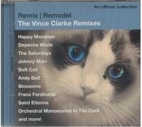 CLARKE, Vince/VARIOUS - Remix/Remodel: The Vince Clarke Remixes - unmixed 2xCD