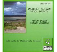 Clarke: Viola Sonata / Maconchy: Five Sketches for Viola / Shostakovich: Viola Sonata
