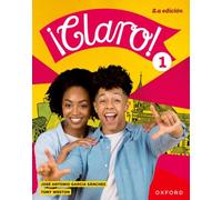¡Claro! 2.a edicion:: KS3: Student Book 1