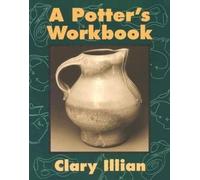 Clary Illian A Potter's Workbook (Paperback) (US IMPORT)
