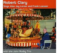 CLARY,ROBERT - Sings Lerner and Loesser