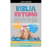 Clase Bíblica para Adultos y Jóvenes: Guía de Principiantes: Rut (8)