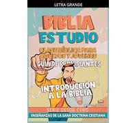 Clase Bíblica para Jóvenes y Adultos: Guía de Principiantes: Introducción a la Biblia (Clase Bíblica Dominical Para Jóvenes Y Adultos)